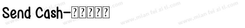 Send Cash字体转换
